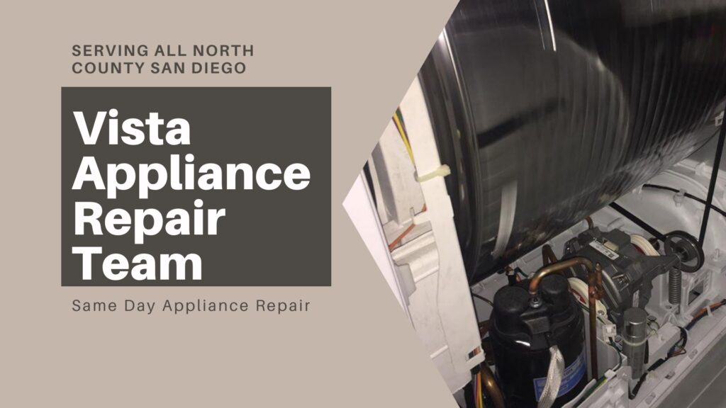 appliance repair in vista ca 92083 